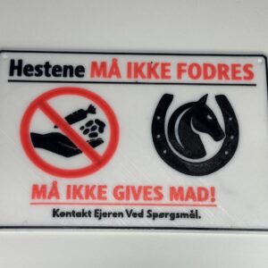 Staldskilt – Hestene må ikke fodres